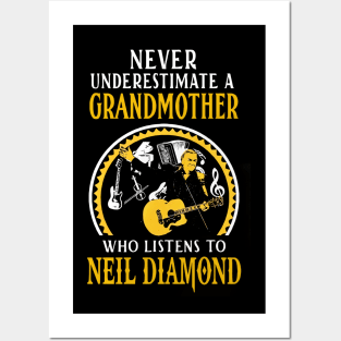 Never Underestimate Grandmother Listens To Diamond Posters and Art